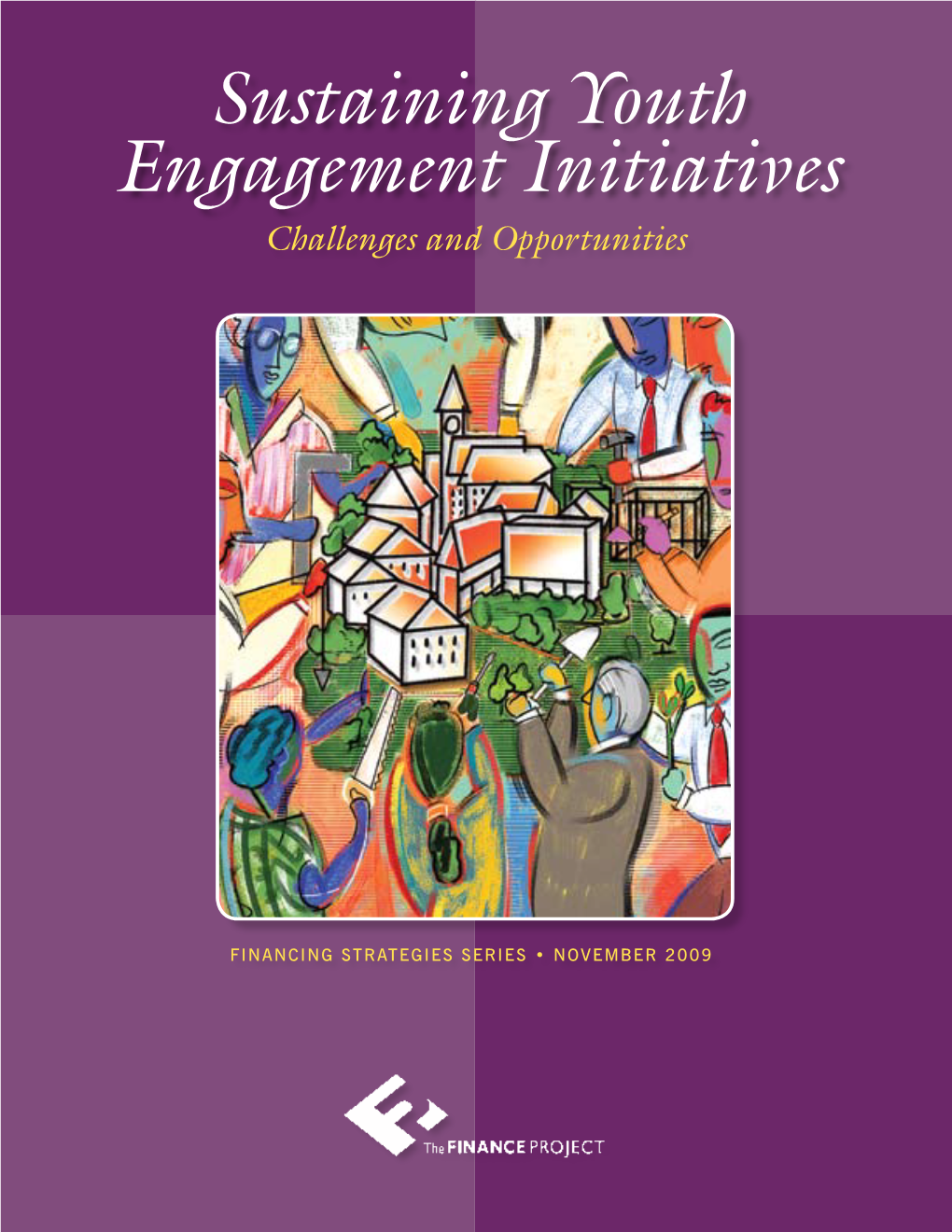 Sustaining Youth Engagement Initiatives Challenges and Opportunities