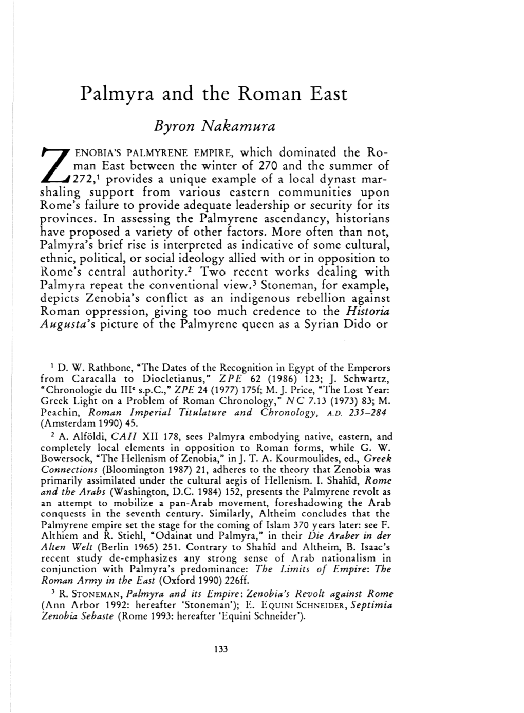 Palmyra and the Roman East , Greek, Roman and Byzantine Studies, 34:2 (1993:Summer) P.133