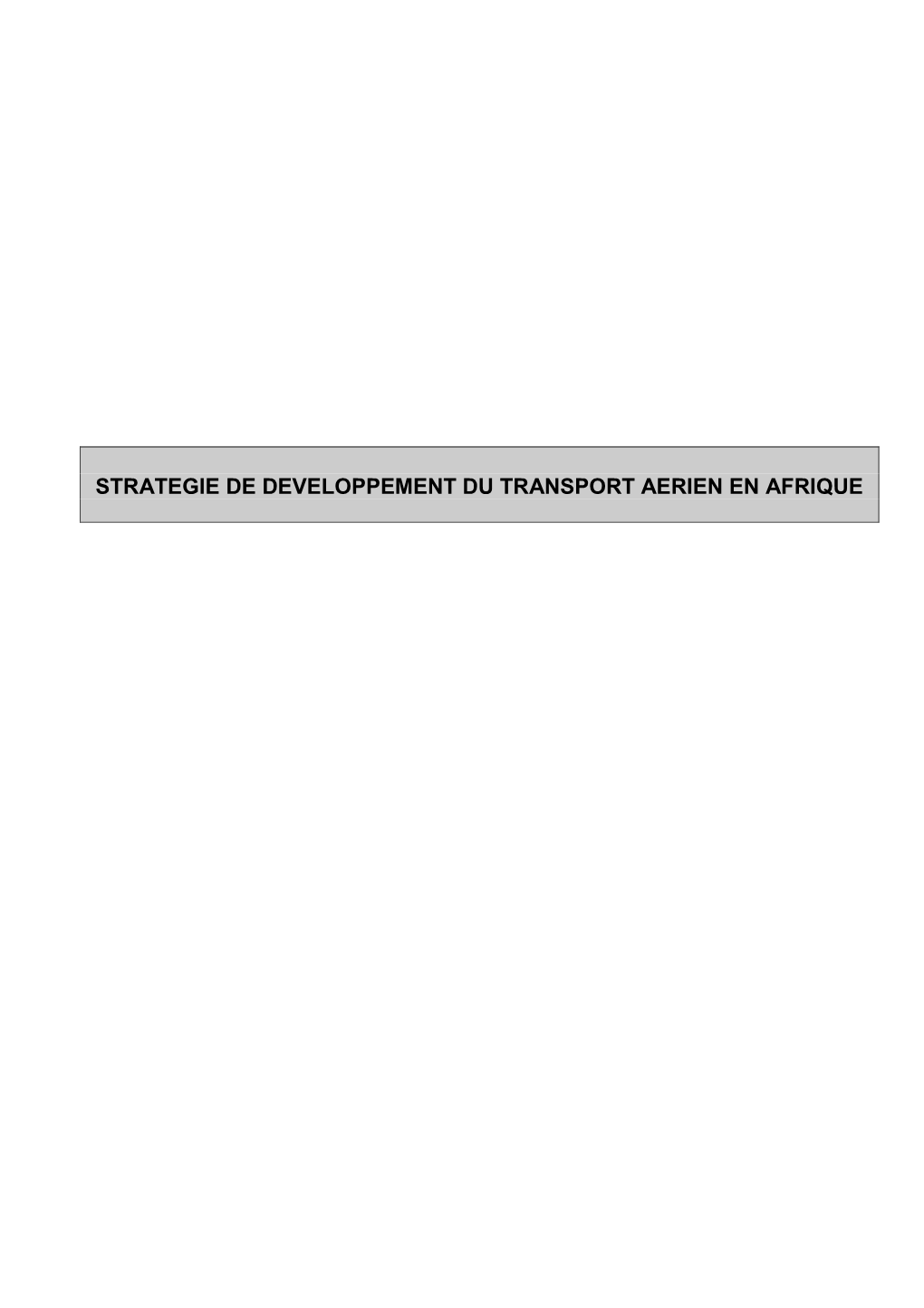 Strategie De Developpement Du Transport Aerien En Afrique Glossaire