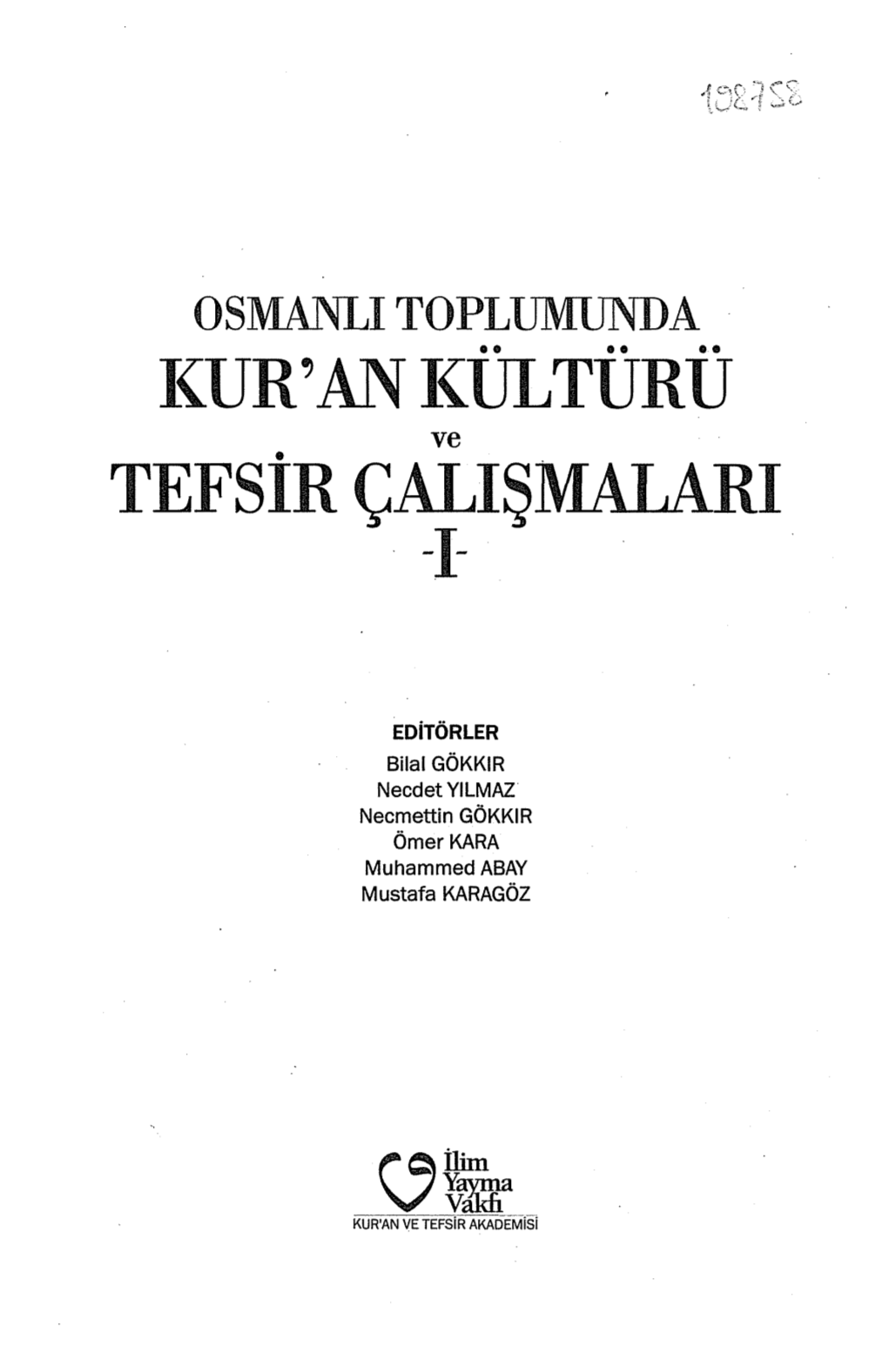 I(UR~ an I(UL TURU Ve TEFSİR ÇALIŞMALARI -1