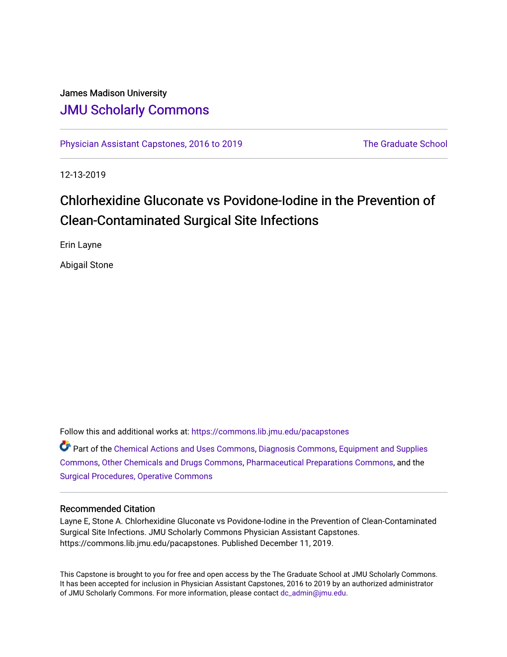 Chlorhexidine Gluconate Vs Povidone-Iodine in the Prevention of Clean-Contaminated Surgical Site Infections