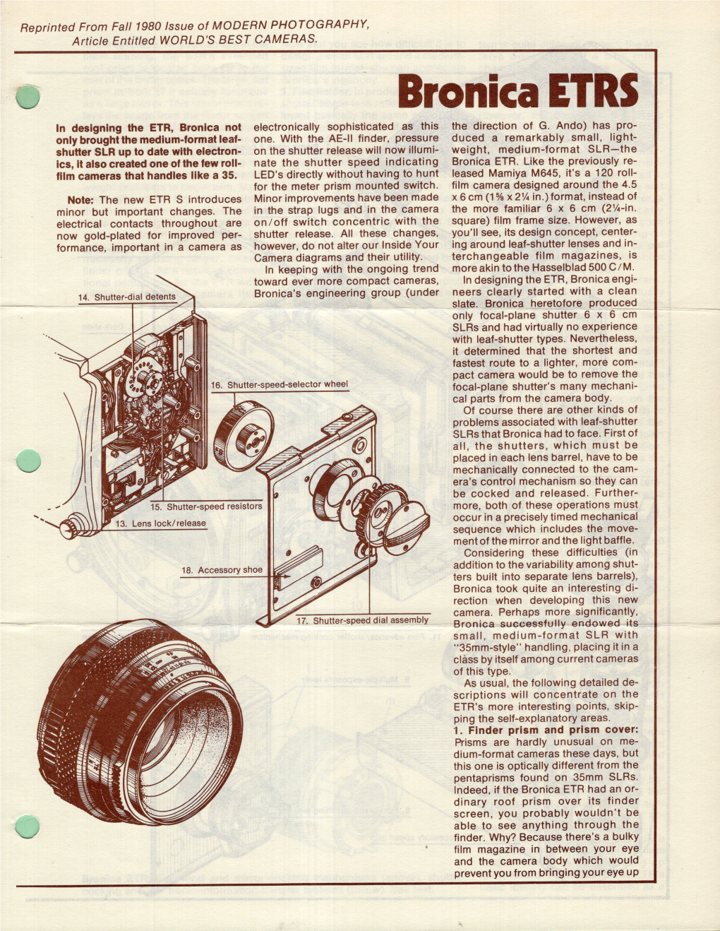 Bronica ETRS in Designing the ETR, Bronlca Not Electronically Sophisticated As This the Direction of G