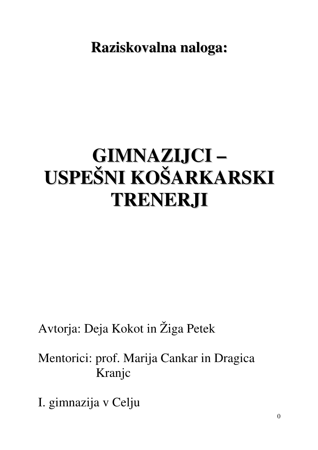 Gimnazijci – Uspešni Košarkarski Trenerji