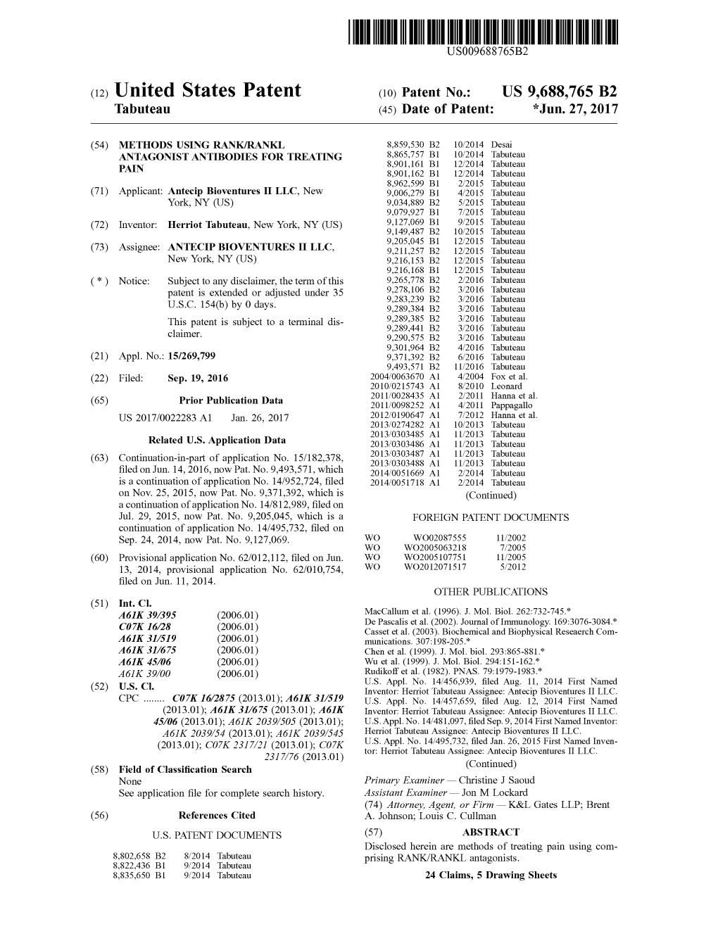United States Patent (10) Patent No.: US 9,688,765 B2 Tabuteau (45) Date of Patent: *Jun
