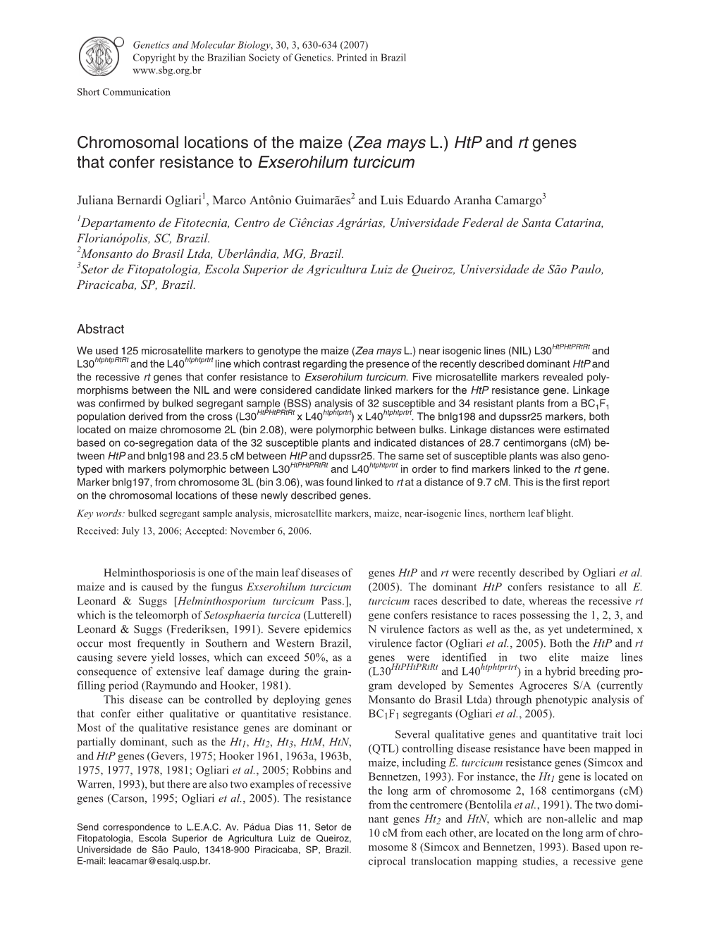 Chromosomal Locations of the Maize (Zea Mays L.) Htp and Rt Genes That Confer Resistance to Exserohilum Turcicum