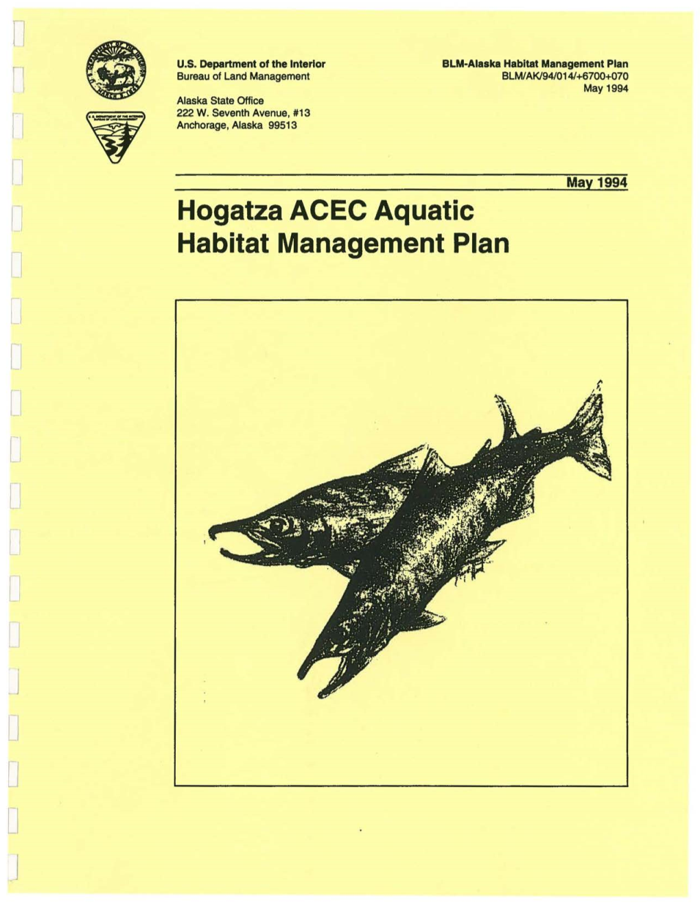 Hogatza River ACEC Aquatic Habitat Management Plan