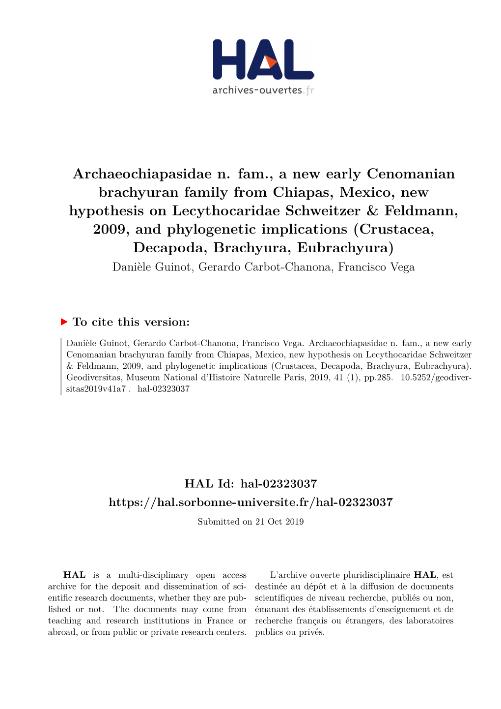 Archaeochiapasidae N. Fam., a New Early Cenomanian Brachyuran