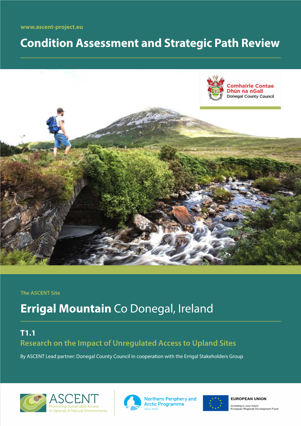 Errigal Mountain Co Donegal, Ireland Condition Assessment And