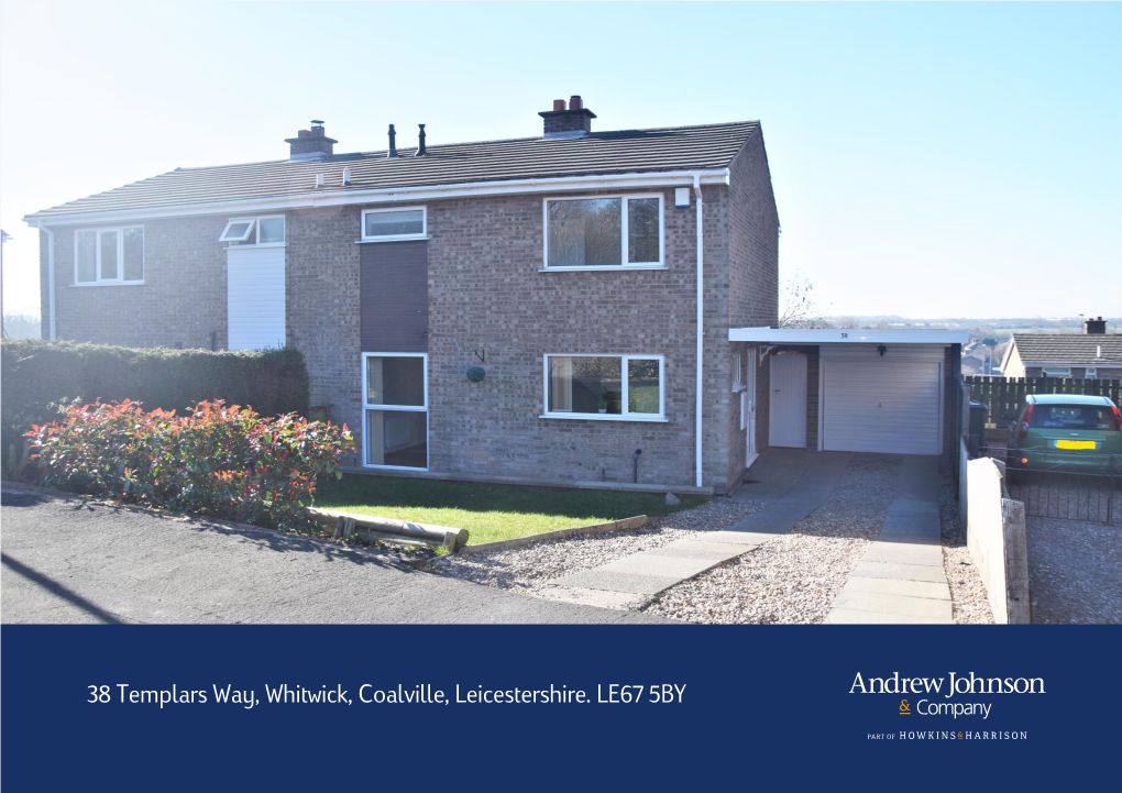 38 Templars Way, Whitwick, Coalville, Leicestershire. LE67 5BY