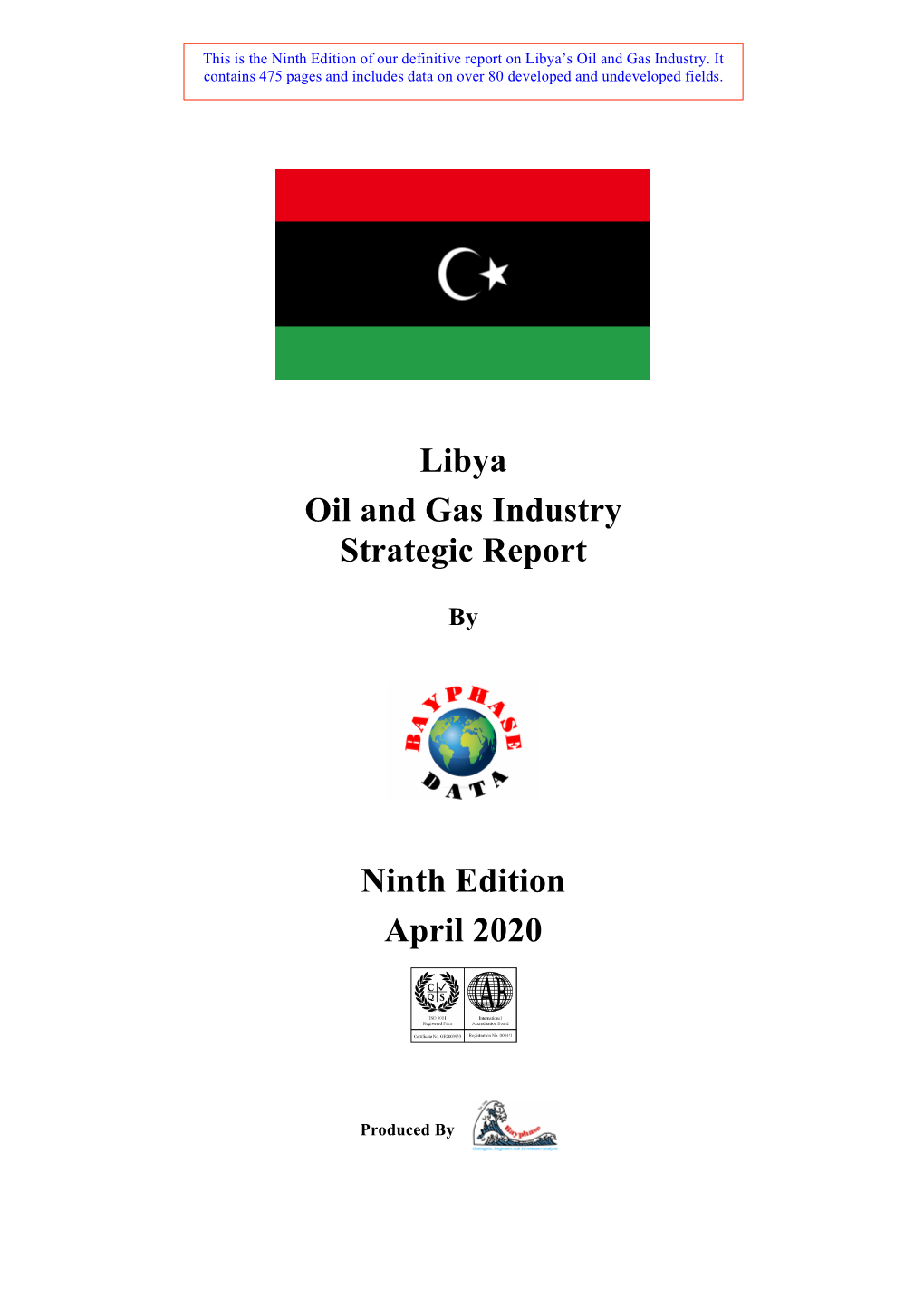 Libya Oil and Gas Industry Strategic Report Ninth Edition April 2020