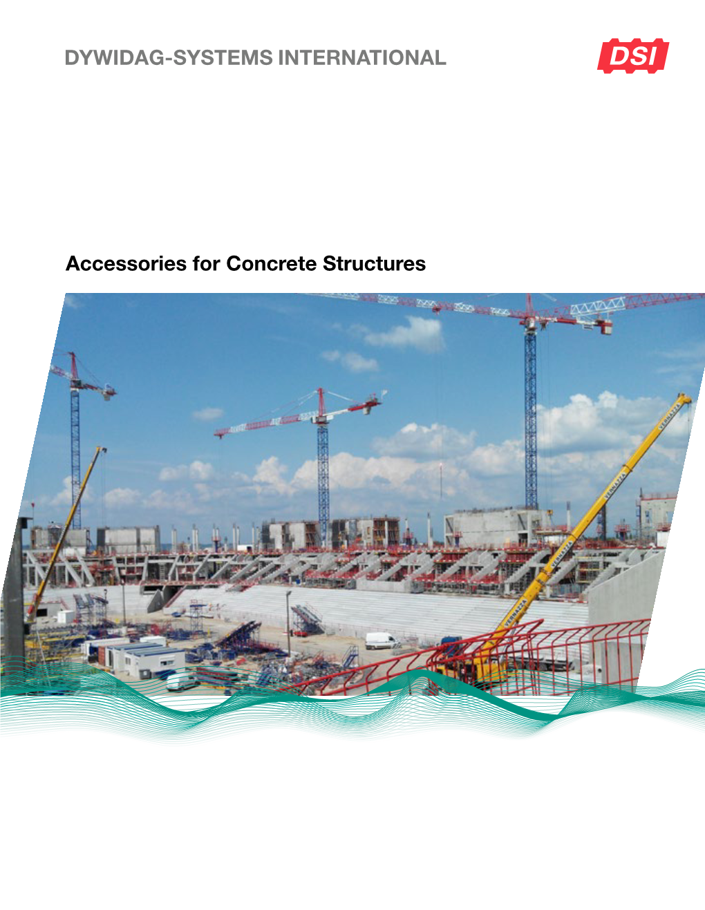 Accessories for Concrete Structures