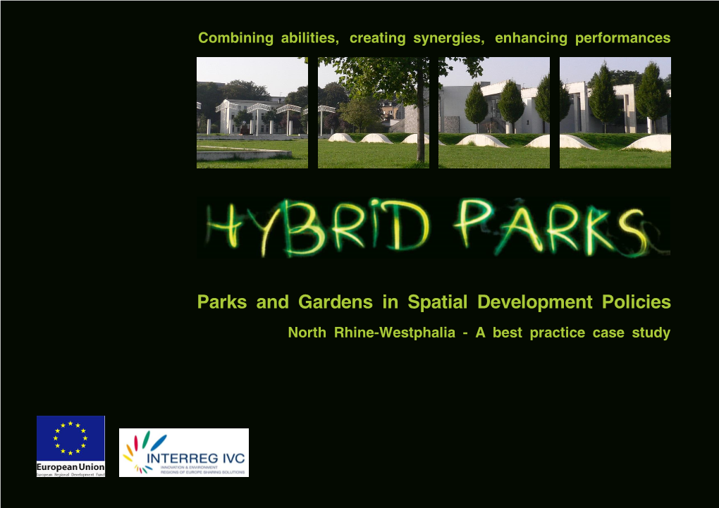 Parks and Gardens in Spatial Development Policies North Rhine-Westphalia - a Best Practice Case Study