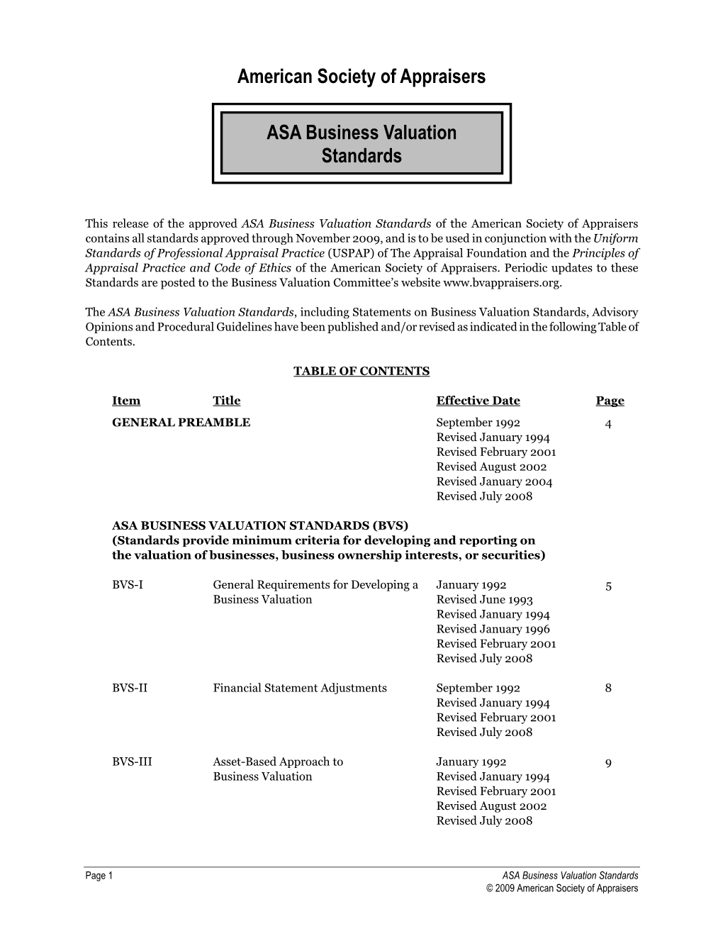 AMERICAN SOCIETY of APPRAISERS ASA Business Valuation Standards