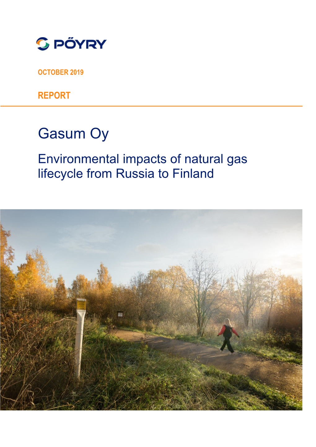 Gasum Oy Environmental Impacts of Natural Gas Lifecycle from Russia to Finland