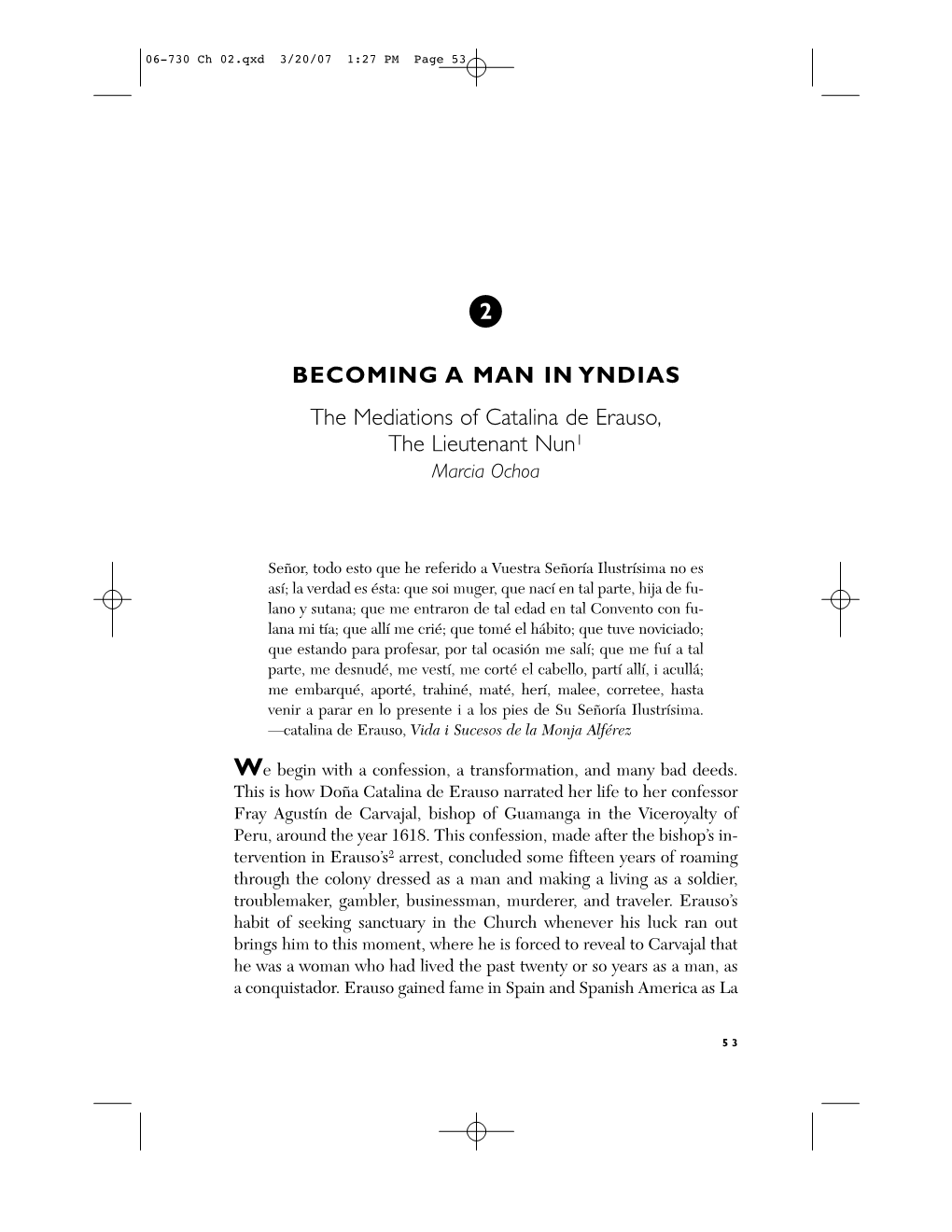 2 BECOMING a MAN in YNDIAS the Mediations of Catalina De Erauso