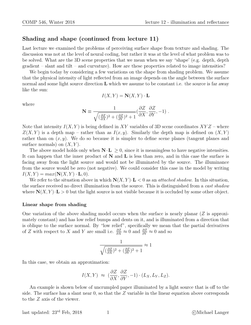 Shading and Shape (Continued from Lecture 11) Last Lecture We Examined the Problems of Perceiving Surface Shape from Texture and Shading