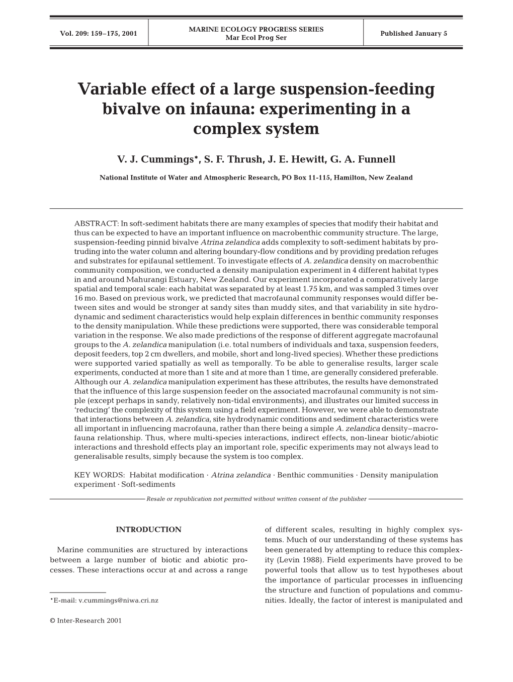 Variable Effect of a Large Suspension-Feeding Bivalve on Infauna: Experimenting in a Complex System