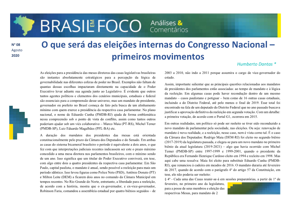 O Que Será Das Eleições Internas Do Congresso Nacional – Agosto 2020 Primeiros Movimentos Humberto Dantas *