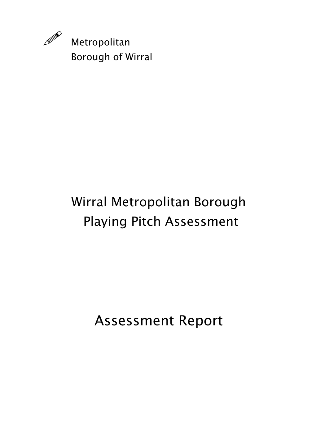 Wirral Metropolitan Borough Playing Pitch Assessment