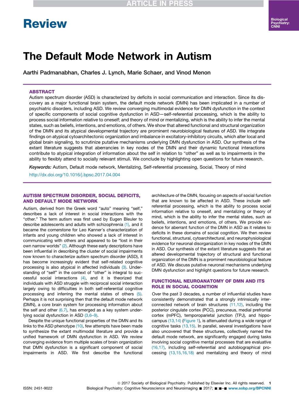 The Default Mode Network in Autism Read More