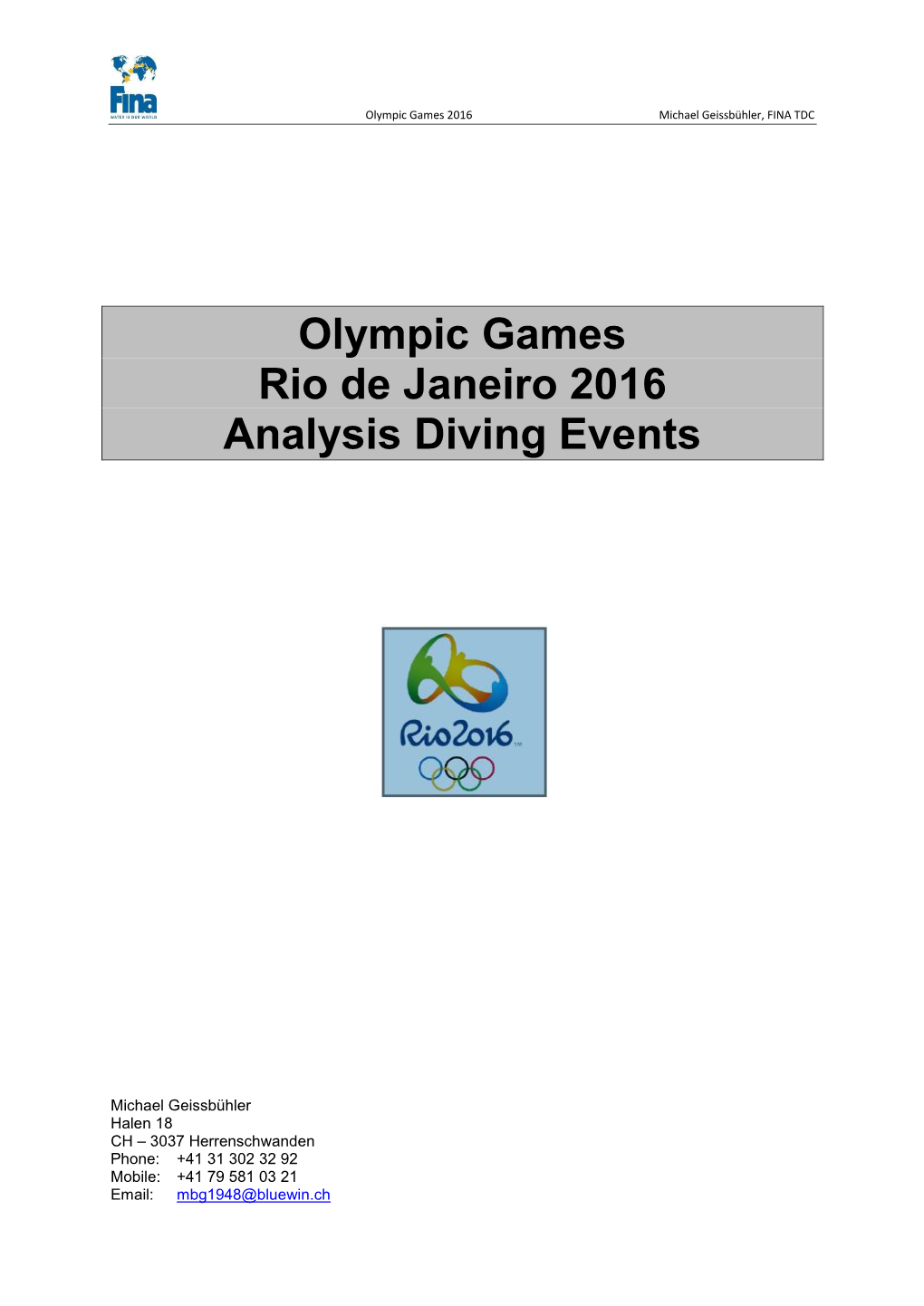 Olympic Games Rio De Janeiro 2016 Analysis Diving Events