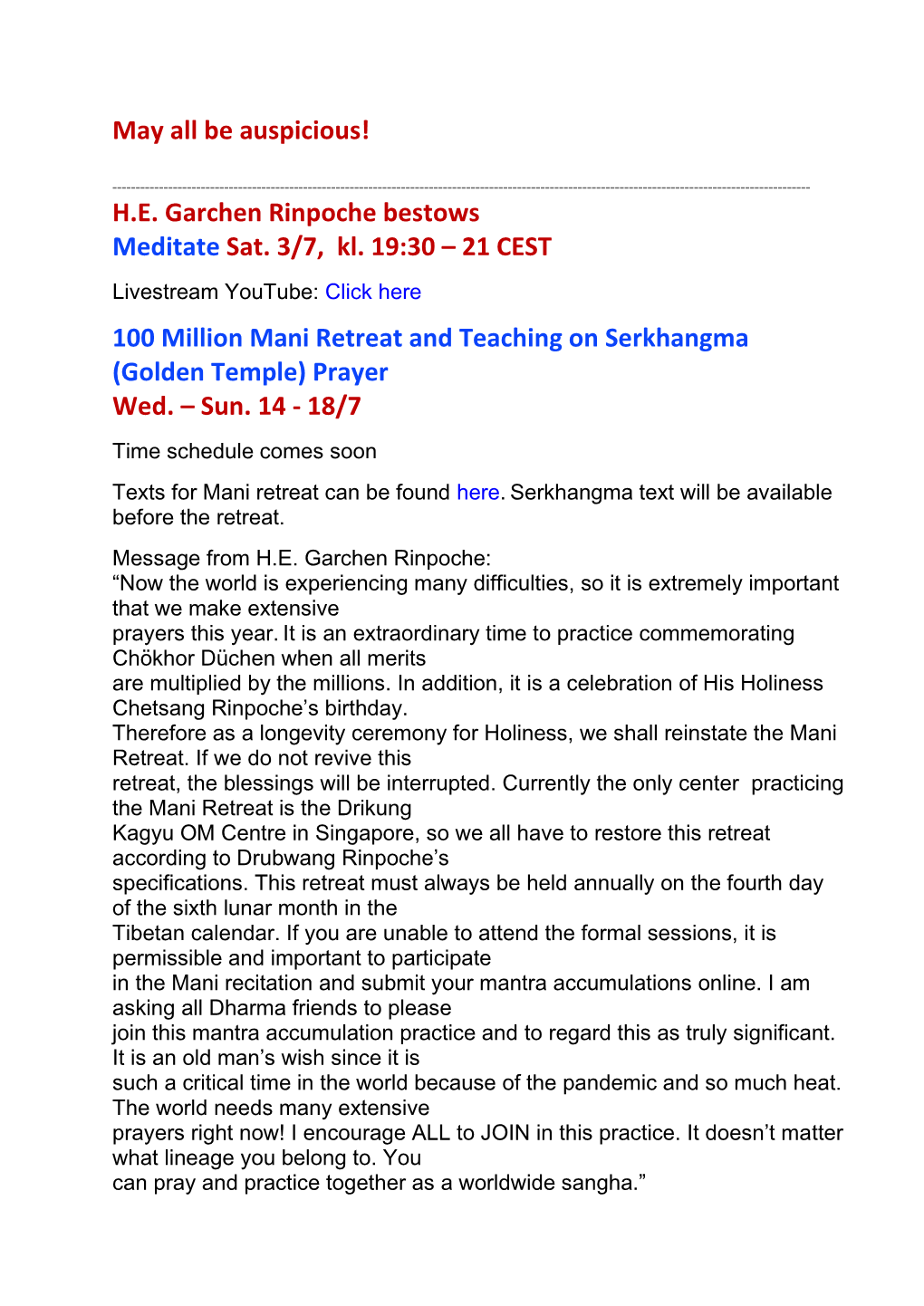 HE Garchen Rinpoche Bestows Meditate Sat. 3/7, Kl. 19:30