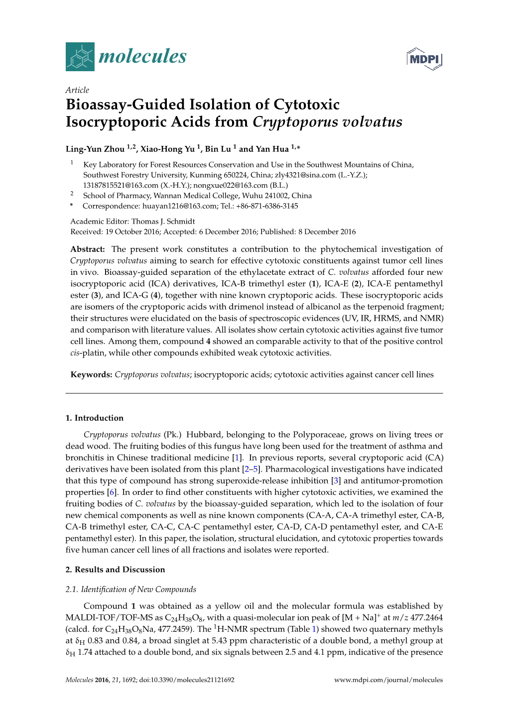 Bioassay-Guided Isolation of Cytotoxic Isocryptoporic Acids from Cryptoporus Volvatus