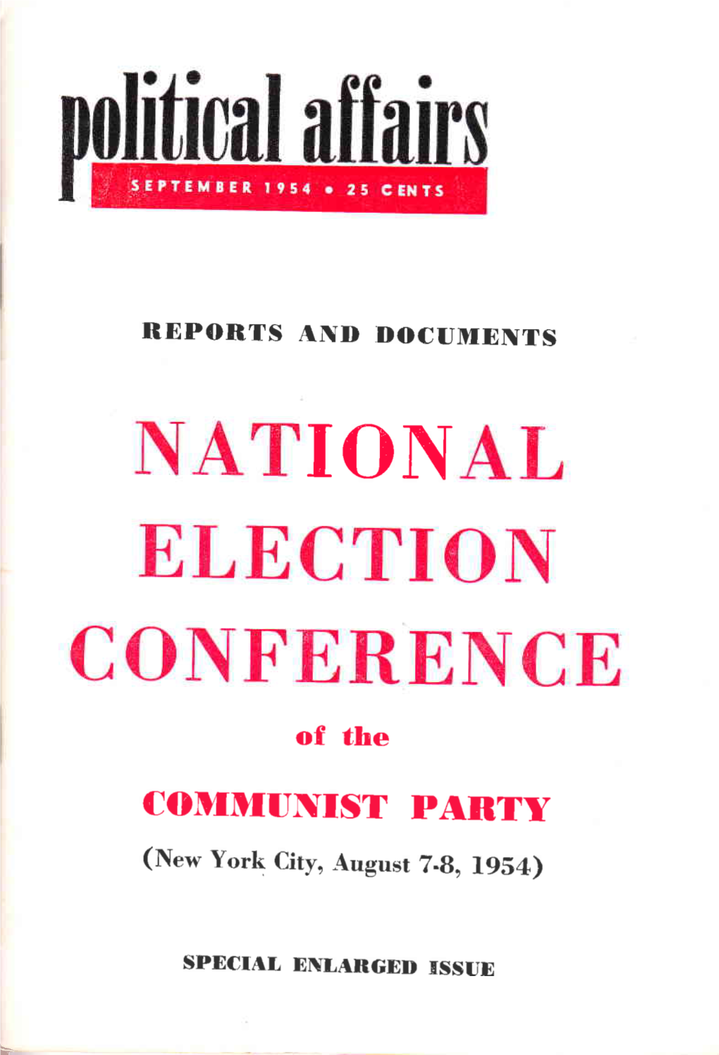 COMMUNIST PARTY (New York City, August Z.B, Tgi4>