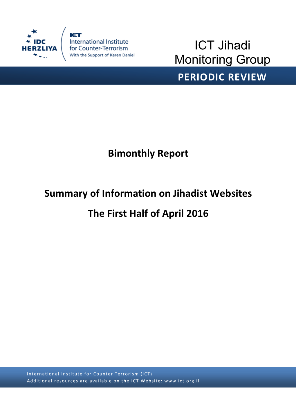 Summary of Information on Jihadist Websites the First Half of April 2016