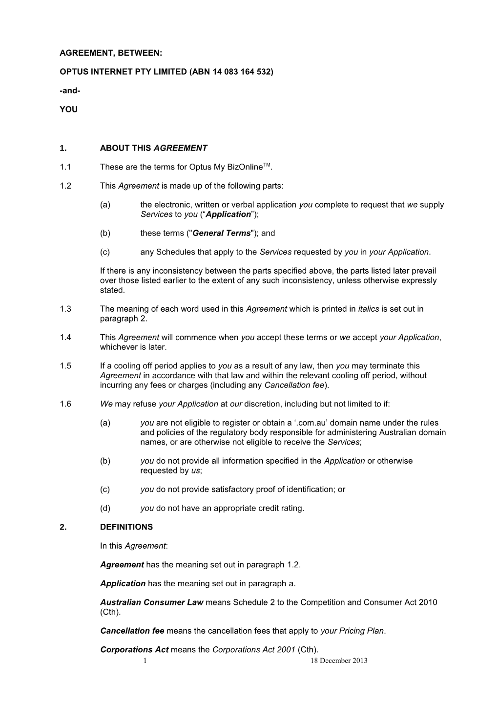 Optus Internet Pty Limited (Abn 14 083 164 532)