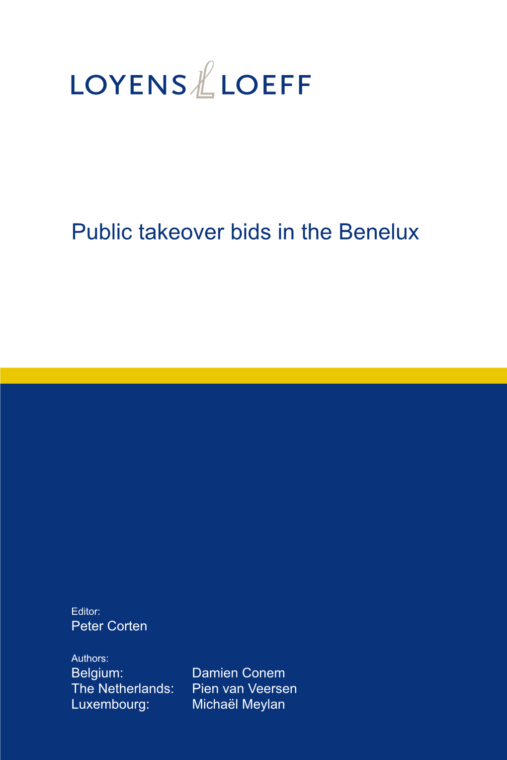 Public Takeover Bids in the Benelux