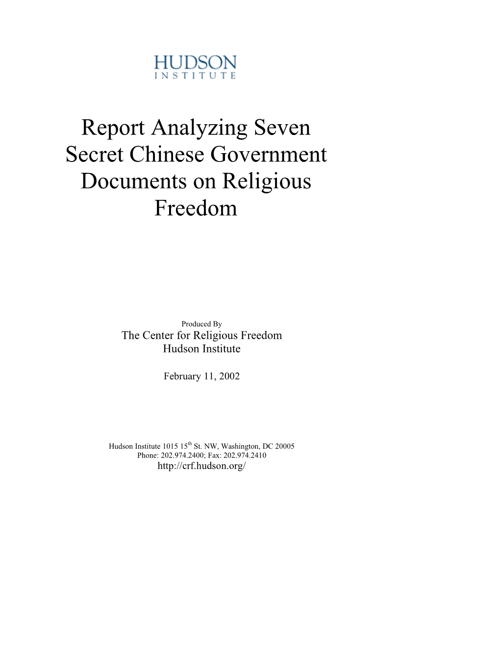 Report Analyzing Seven Secret Chinese Government Documents on Religious Freedom