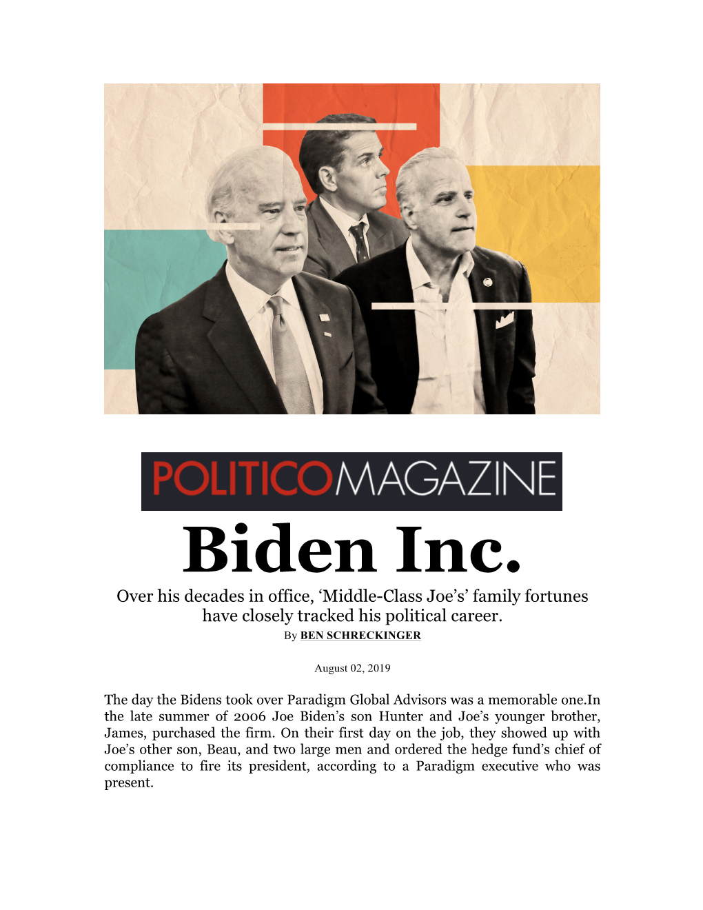 Biden Inc. Over His Decades in Office, ‘Middle-Class Joe’S’ Family Fortunes Have Closely Tracked His Political Career