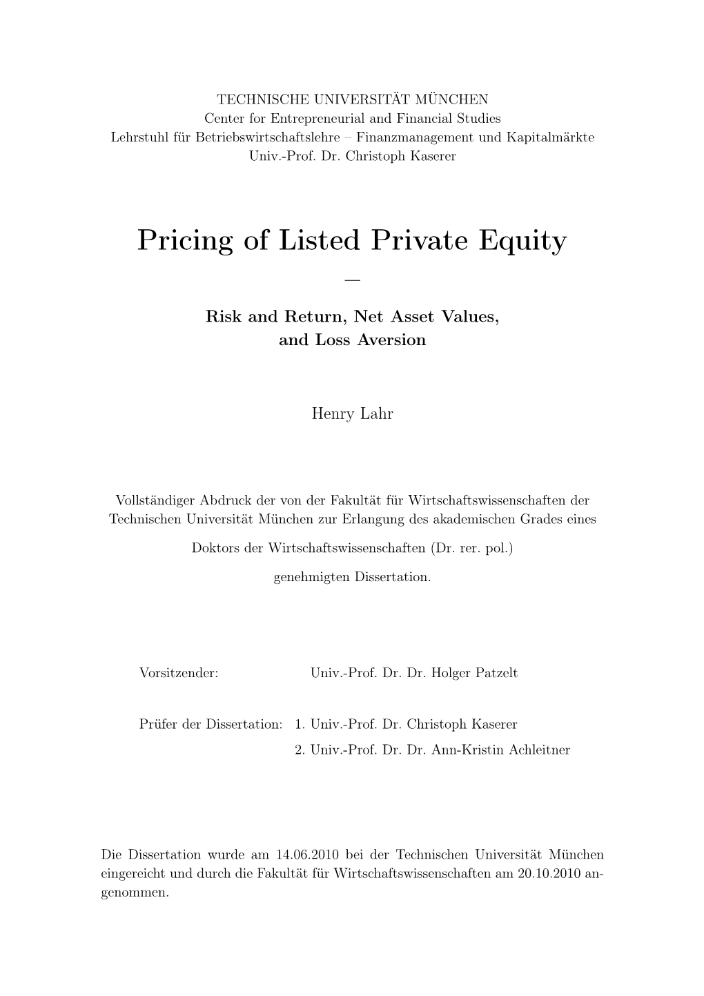 Pricing of Listed Private Equity – Risk and Return, Net Asset Values, and Loss Aversion