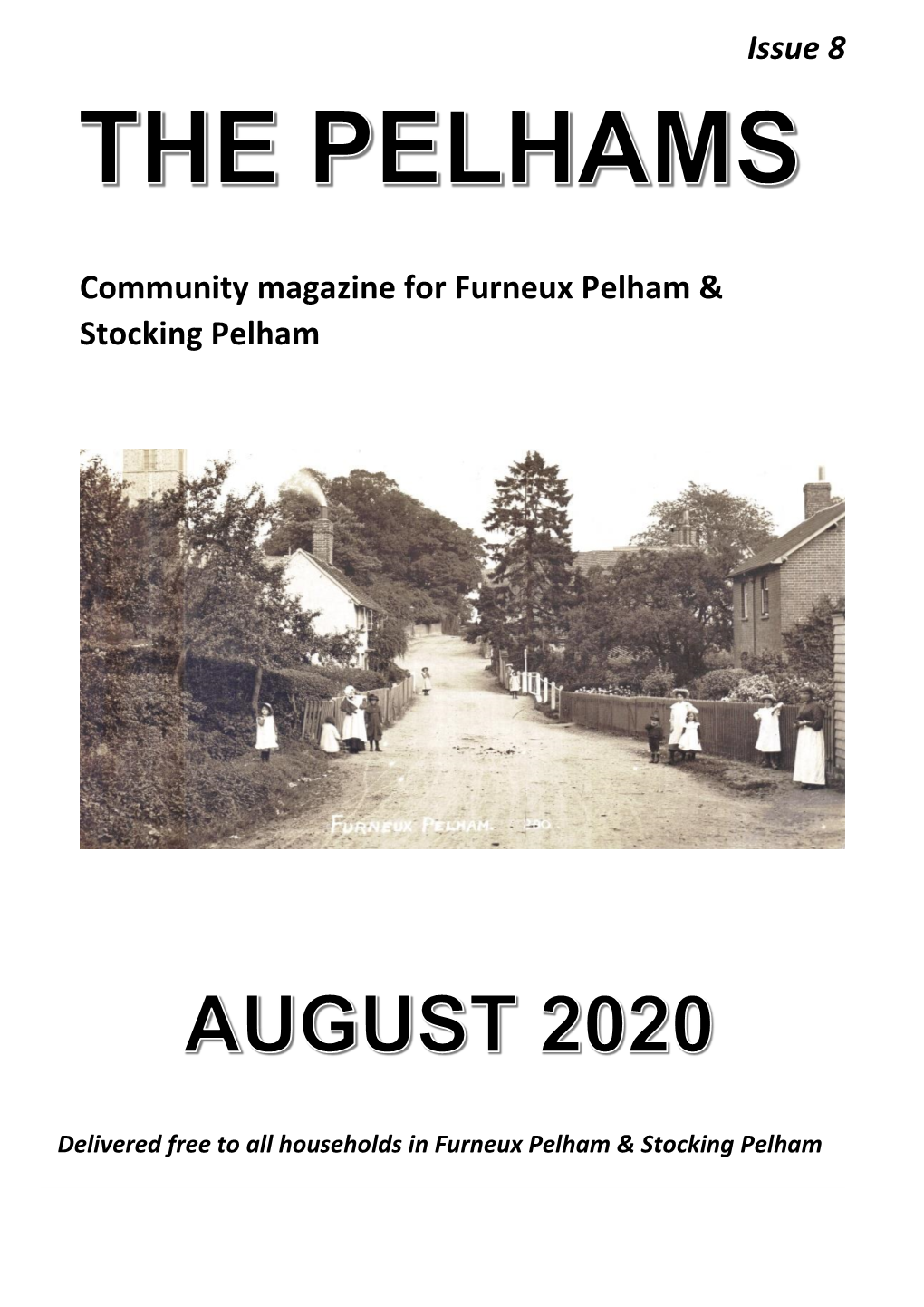 Issue 8 Community Magazine for Furneux Pelham & Stocking Pelham
