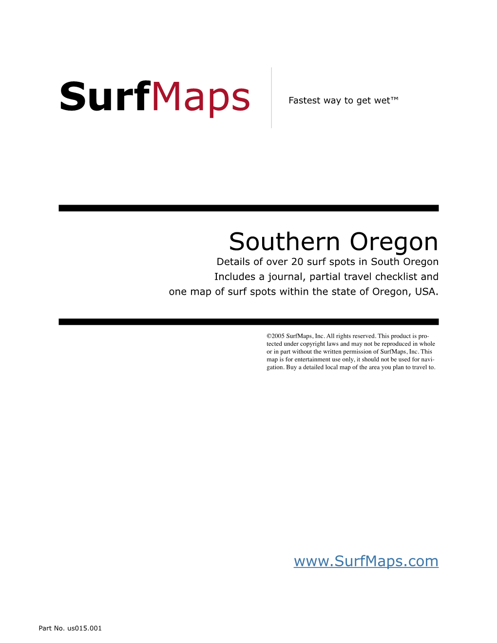 Southern Oregon Details of Over 20 Surf Spots in South Oregon Includes a Journal, Partial Travel Checklist and One Map of Surf Spots Within the State of Oregon, USA