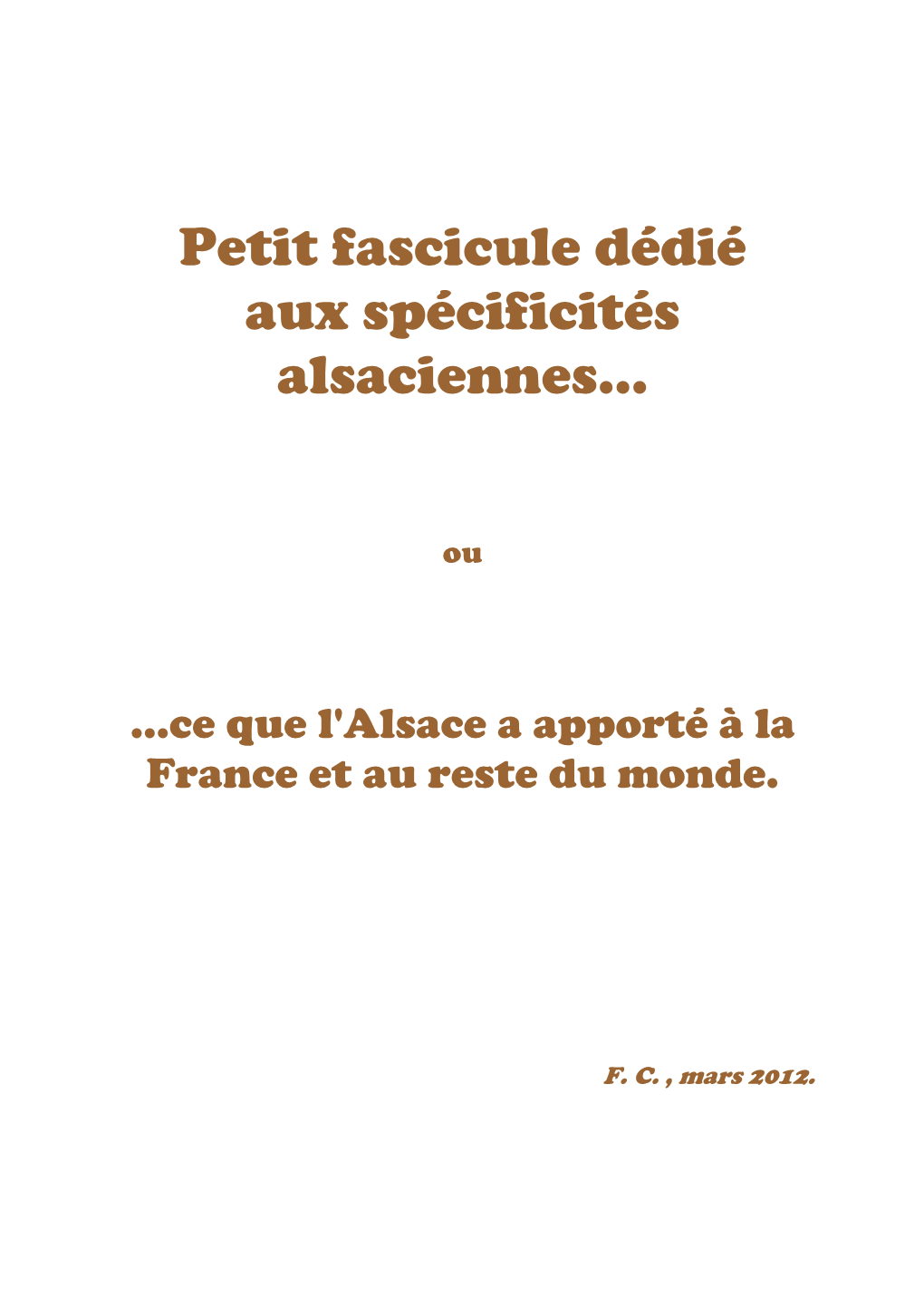 Petit Fascicule Dédié Aux Spécificités Alsaciennes