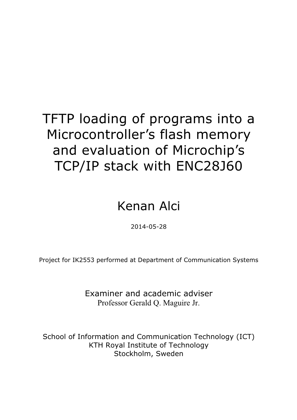 TFTP Loading of Programs Into a Microcontroller's Flash Memory And