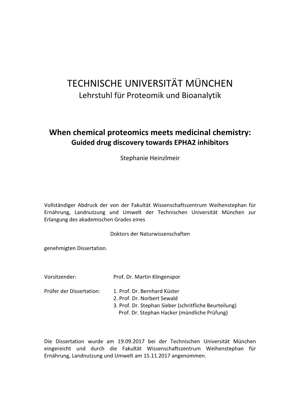 TECHNISCHE UNIVERSITÄT MÜNCHEN Lehrstuhl Für Proteomik Und Bioanalytik