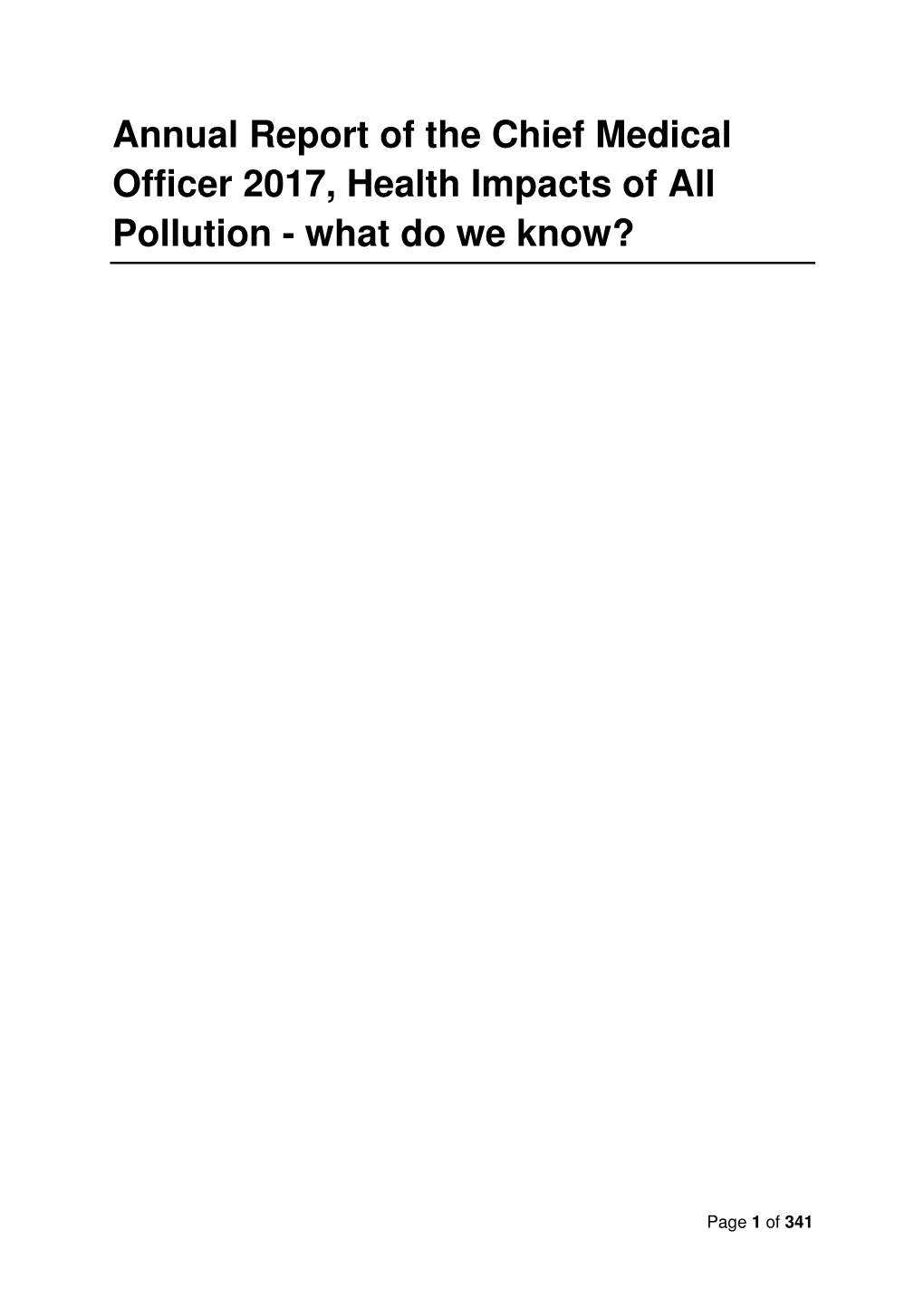 Annual Report of the Chief Medical Officer 2017, Health Impacts of All Pollution - What Do We Know?
