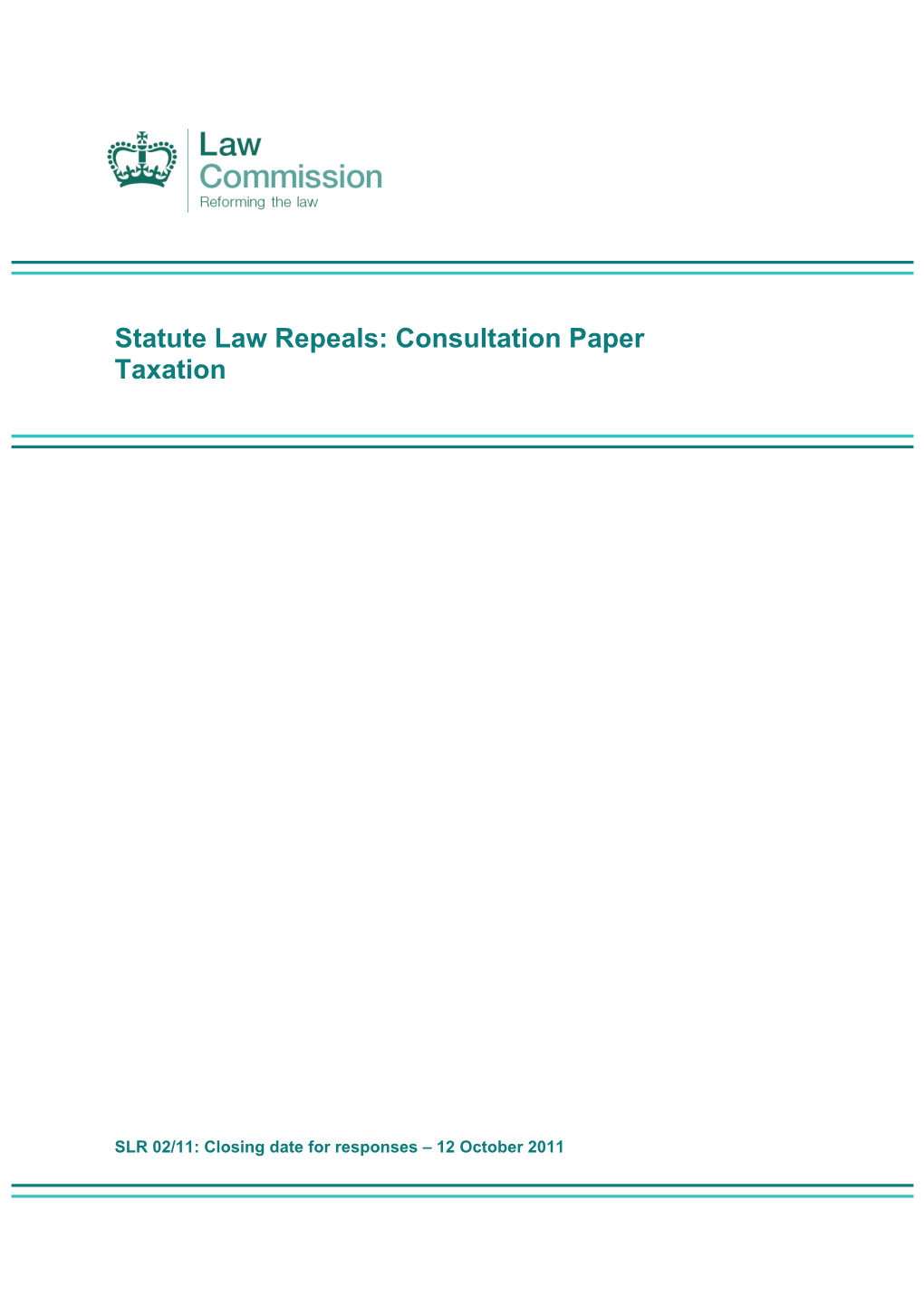 Statute Law Repeals: Consultation Paper Taxation