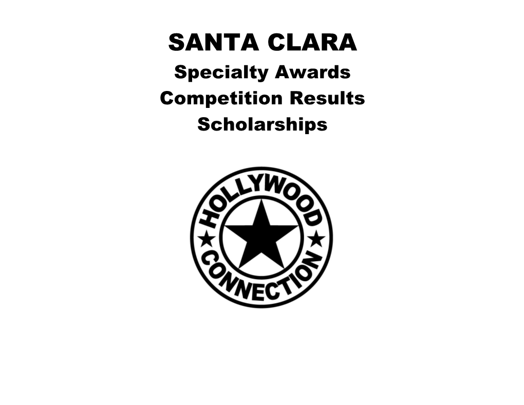 SANTA CLARA Specialty Awards Competition Results Scholarships