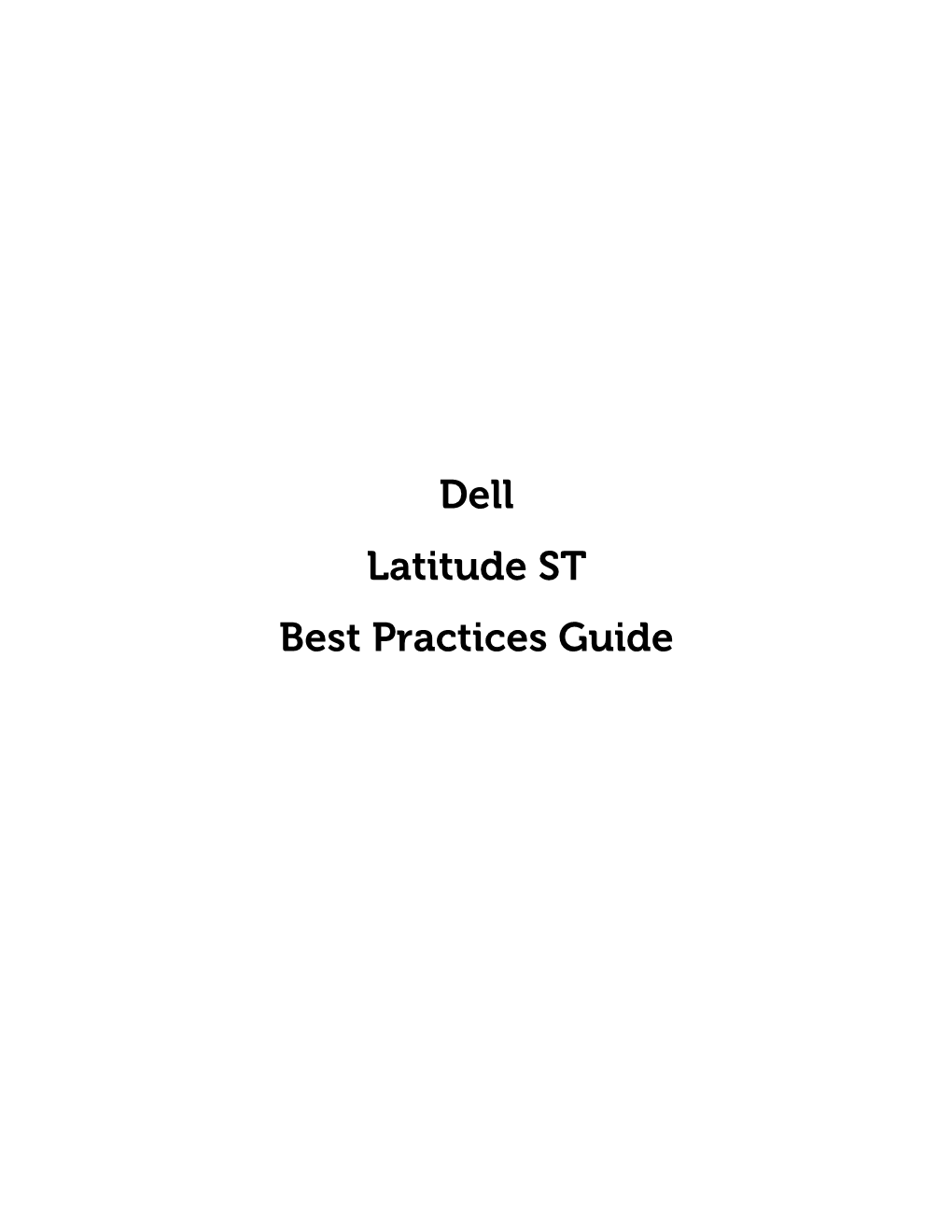 Dell Latitude ST Best Practices Guide