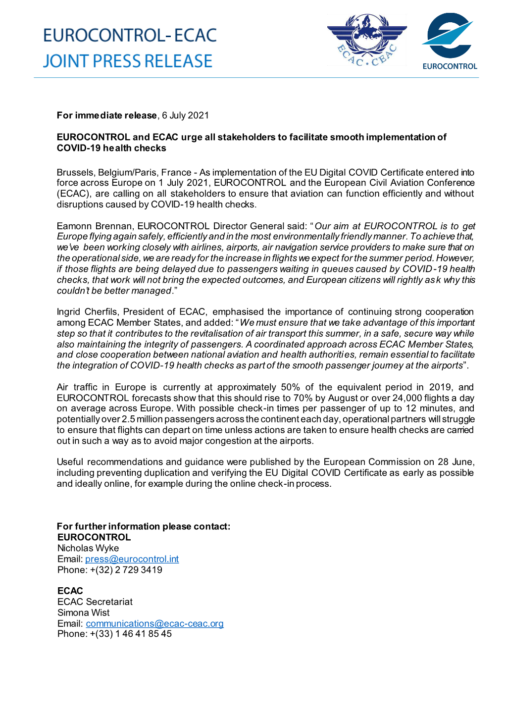 For Immediate Release, 6 July 2021 EUROCONTROL and ECAC Urge