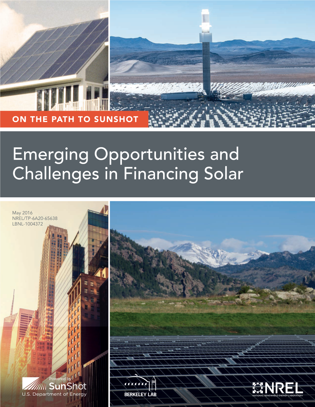 On the Path to Sunshot: Emerging Opportunities and Challenges in Financing Solar