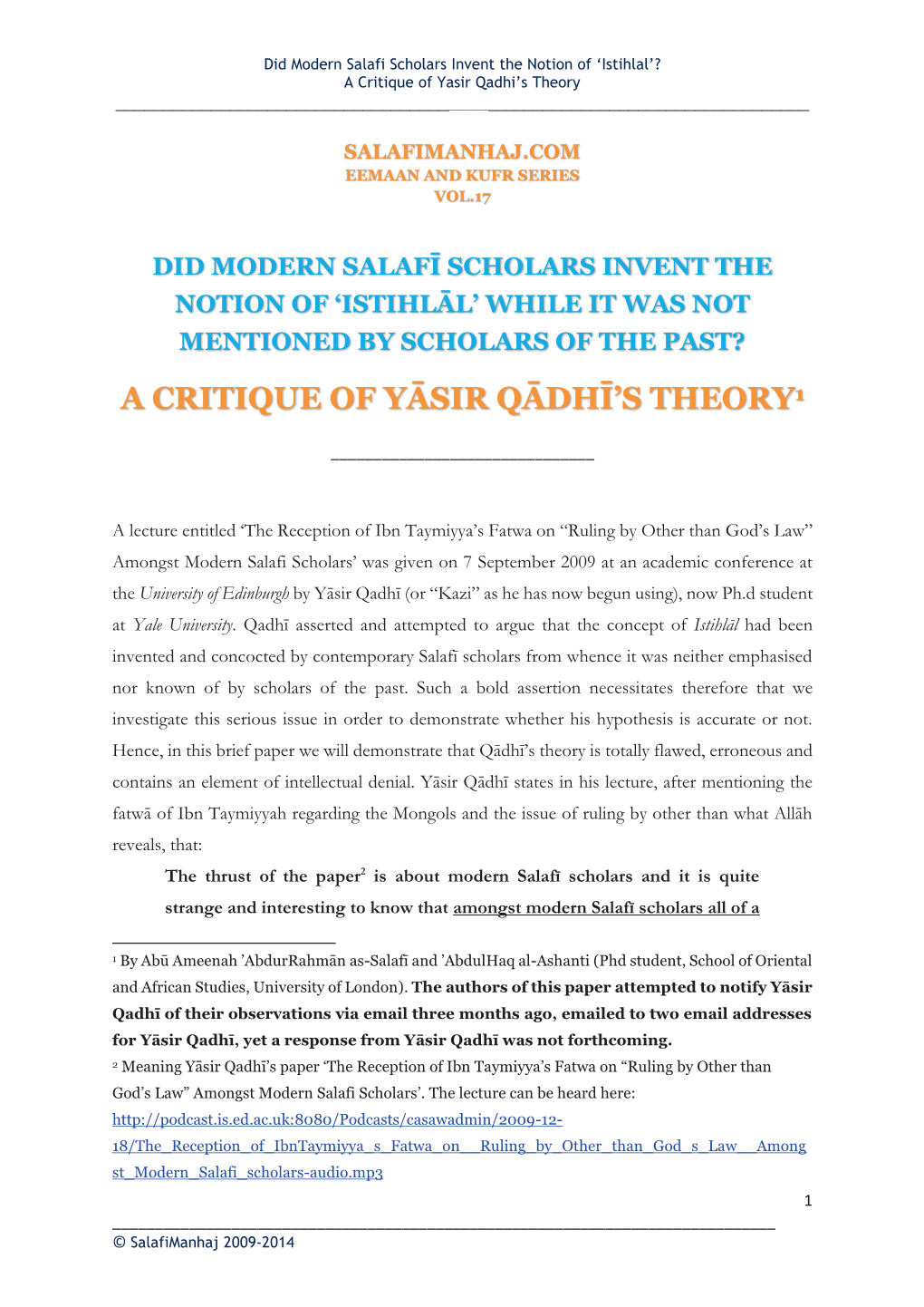 A Critique of Yāsir Qādhī's Theoryy1 Y1