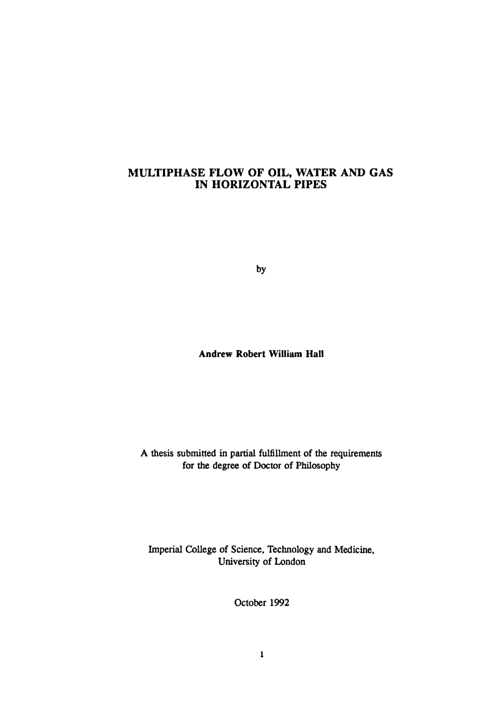 Multiphase Flow of Oil, Water and Gas in Horizontal Pipes