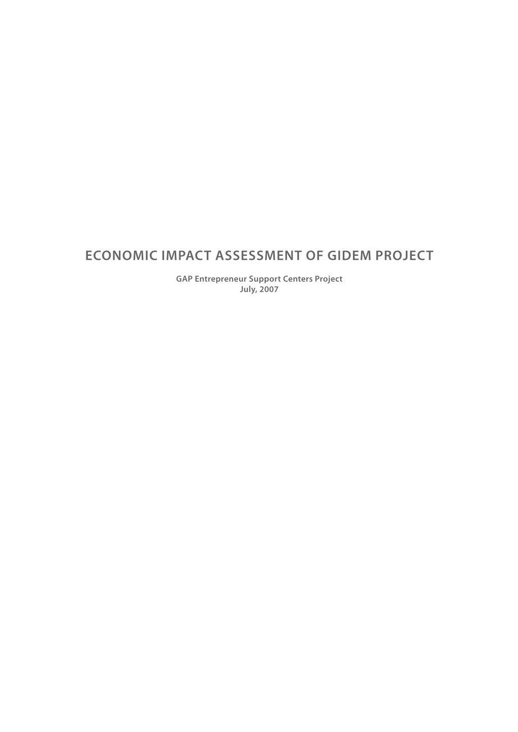 Economic Impact Assessment of Gidem Project