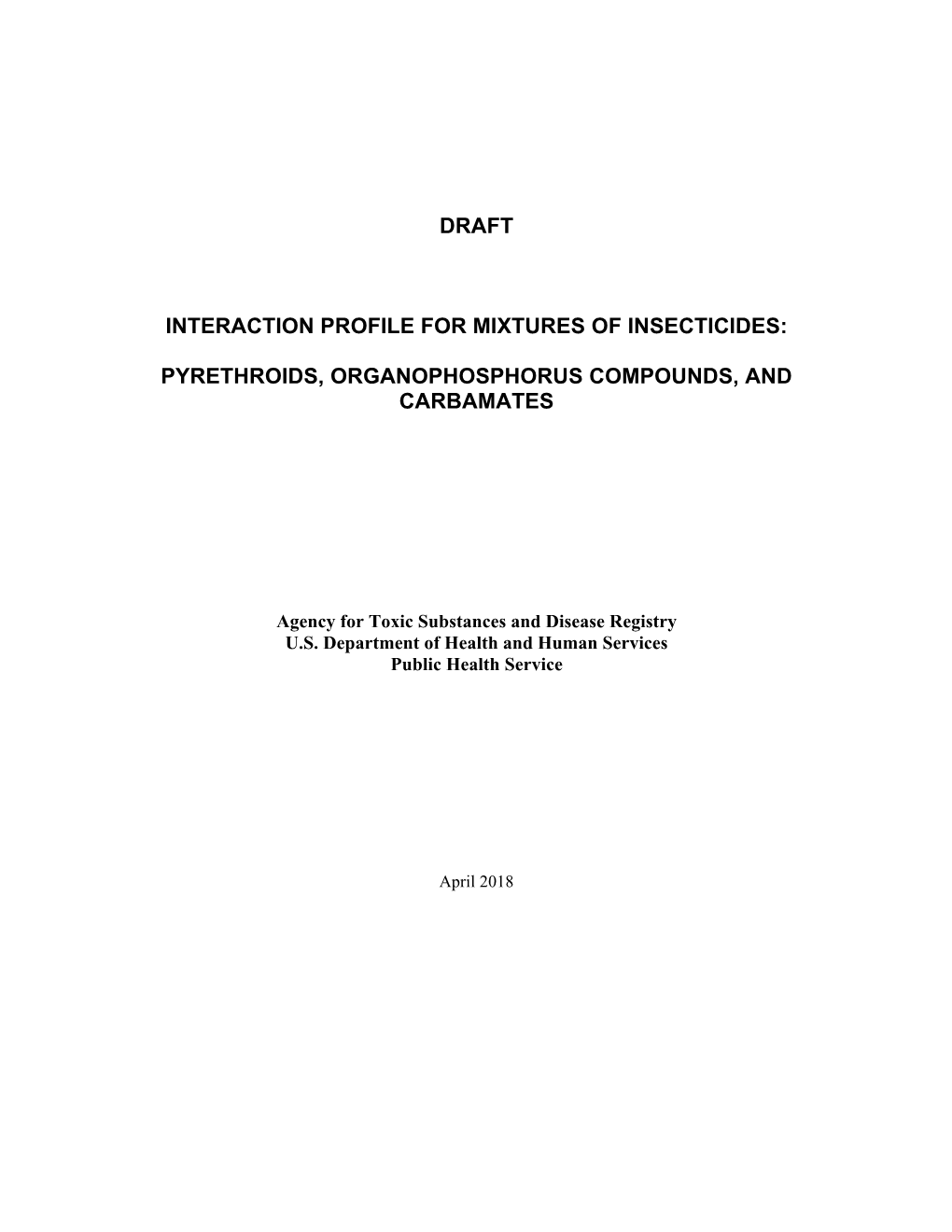 Interaction Profile for Mixture of Insecticides: Pyrethroids