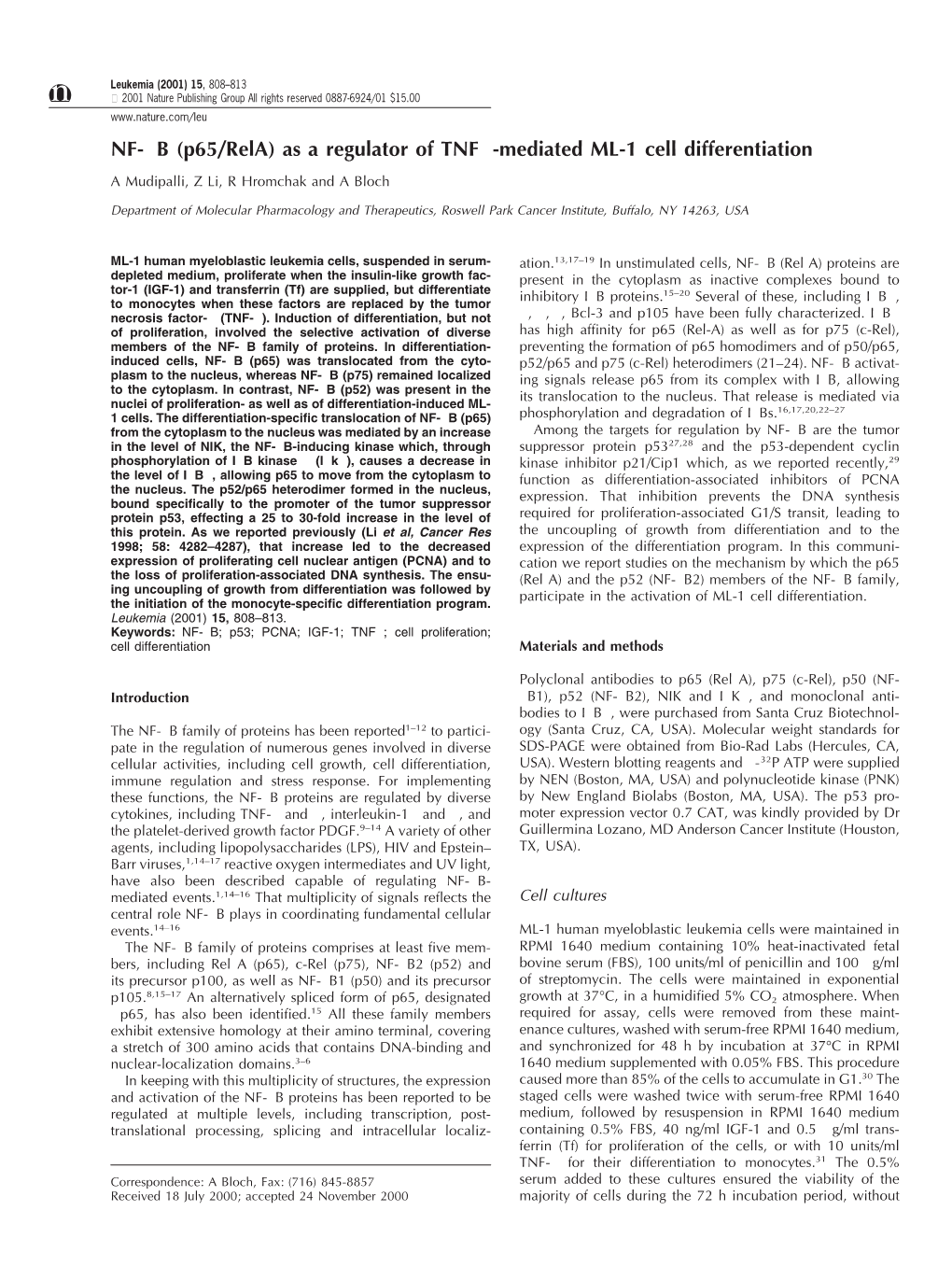 NF-Κb (P65/Rela) As a Regulator of Tnfα-Mediated ML-1 Cell Differentiation a Mudipalli, Z Li, R Hromchak and a Bloch